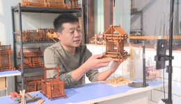 石家庄市鹿泉区：传统手工扎刻技艺 还原榫卯结构之美